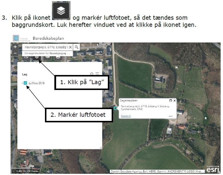 Klik på ikonet for "lag" og marker luftfoto, så det tændes som baggrundskort. Luk herefter vinduet ved at klikke på ikonet igen.